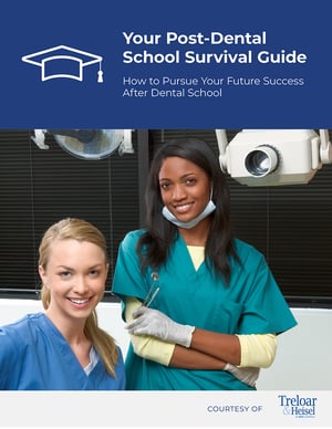 Post-Dental School Survival Guide